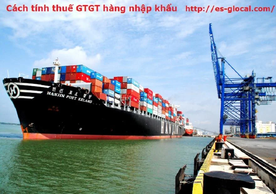 Thuế GTGT ở khâu nhập khẩu