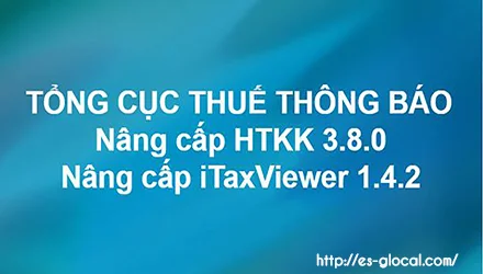 Phần mềm HTKK 3.8.0, Itaxviewer 1.4.2 mới nhất ngày 12/11/2017