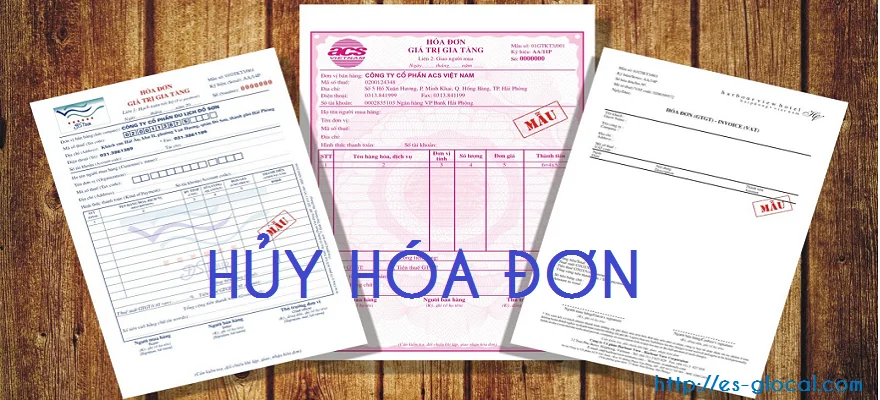 Thủ tục và hồ sơ hủy hóa đơn