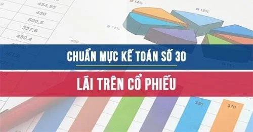 Chuẩn mực kế toán số 30 về Lãi trên cổ phiếu