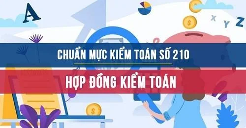 Chuẩn mực kiểm toán số 210: Hợp đồng kiểm toán