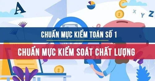 Chuẩn mực kiểm toán Việt Nam số 1: Kiểm soát chất lượng doanh nghiệp kiểm toán