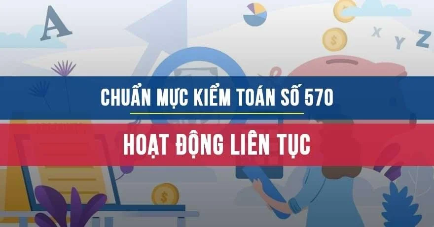 Chuẩn mực kiểm toán số 570: Hoạt động liên tục