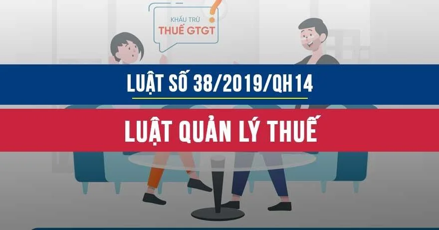 Luật số 38/2019/QH14 về Quản lý thuế