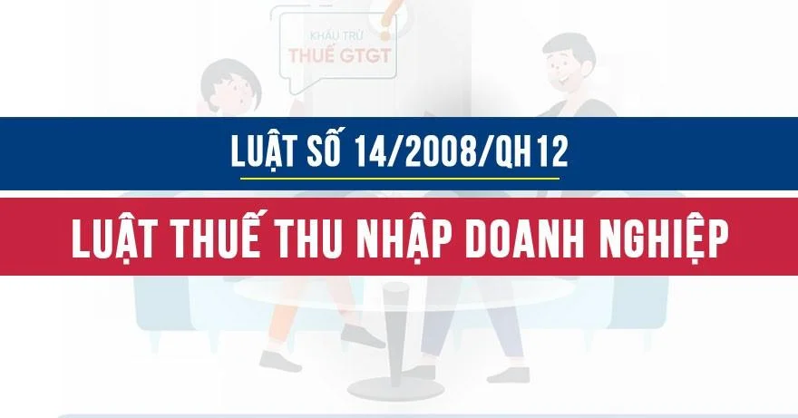 Luật thuế thu nhập doanh nghiệp 2008