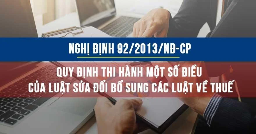 Nghị định 92/2013/NĐ-CP về thuế GTGT và thuế TNDN