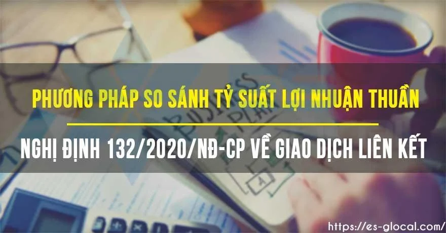 phương pháp so sánh tỷ suất lợi nhuận thuần