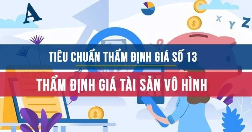 Tiêu chuẩn thẩm định giá Việt Nam số 13 về Thẩm định giá tài sản vô hình