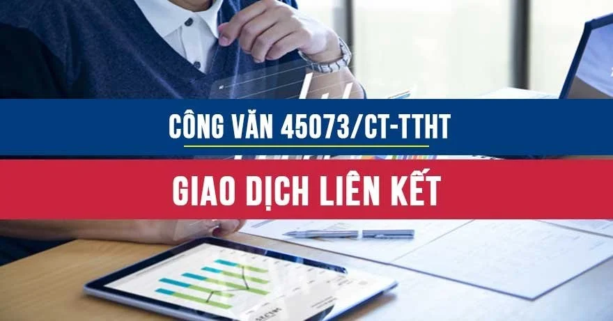 Công văn 45073/CT-TTHT năm 2020 về giao dịch liên kết