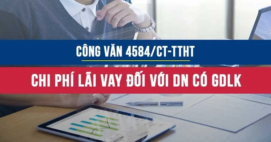 Công văn 4584/CT-TTHT năm 2019 về chi phí lãi vay đối với doanh nghiệp có giao dịch liên kết