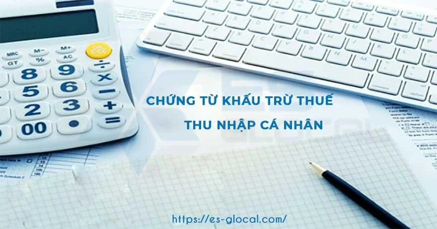 chứng từ khấu trừ thuế TNCN là gì?