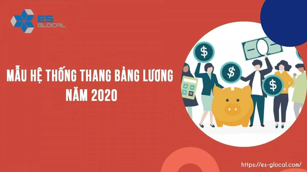 Mẫu hệ thống thang bảng lương 2020