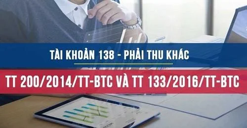 Tài khoản 138 theo Thông tư 200 và Thông tư 133