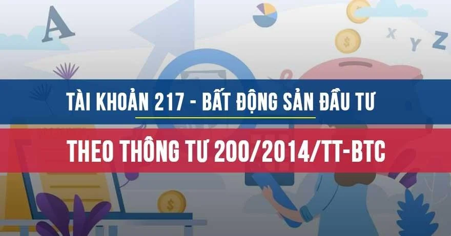 Tài khoản 217 - Bất động sản đầu tư