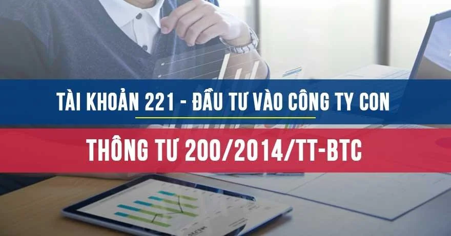 Tài khoản 221-Đầu tư vào công ty con