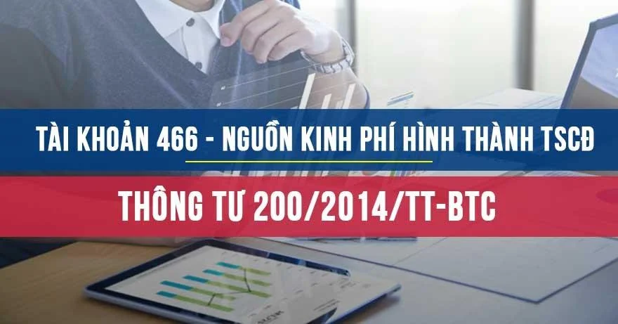 Tài khoản 466 theo Thông tư 200 năm 2014 của BTC