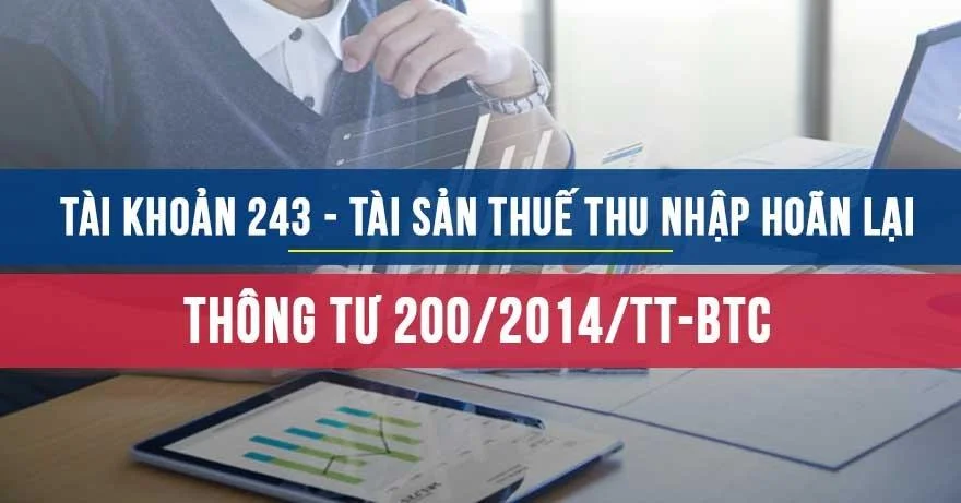 Tài khoản 243 theo thông tư 200 năm 2014