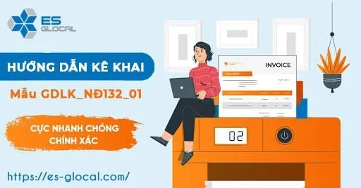 Cách lập mẫu GDLK NĐ 132 mẫu 01 trên phần mềm HTKK mới