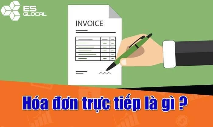 Hóa đơn trực tiếp là loại hóa đơn mà những cá nhân, tổ chức sử dụng phương pháp nộp thuế trực tiếp xuất khi cung ứng hàng hóa, dịch vụ.