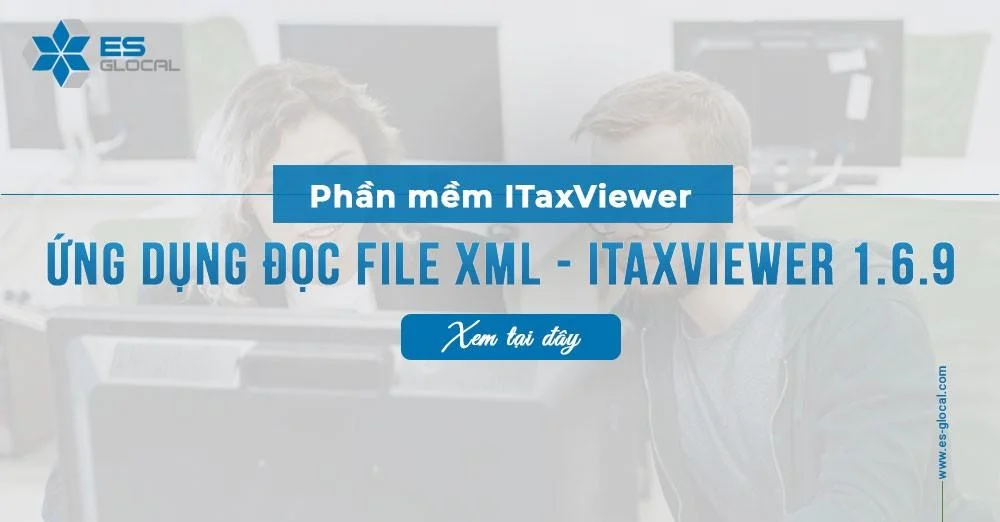 Phần mềm iTaxviewer 1.6.9, ứng dụng hỗ trợ đọc file XML tờ khai thuế