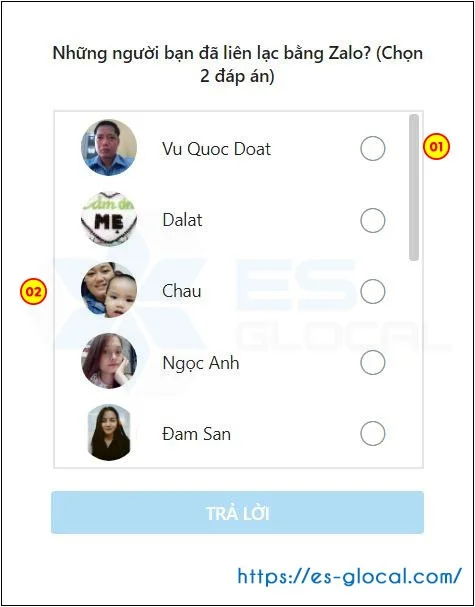 Chọn ít nhất 02 (hai) người đã liên hệ với bạn bằng Zalo để xác thực tài khoản